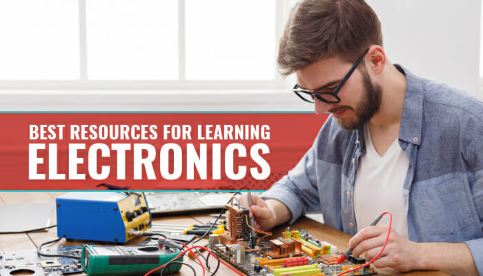 Best Resources For Learning Electronics